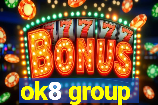 ok8 group